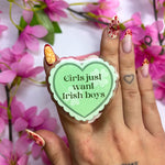 Phone grip (Girls just want Irish boys)